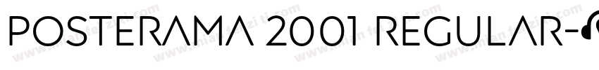 Posterama 2001 Regular字体转换